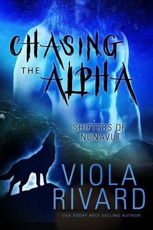 Chasing the Alpha by Viola Rivard