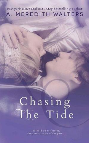Chasing the Tide by A. Meredith Walters