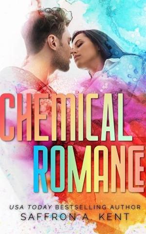 Chemical Romance by Saffron A. Kent