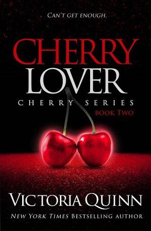 Cherry Lover by Victoria Quinn