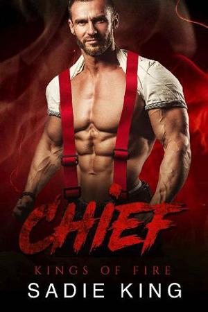 Chief by Sadie King