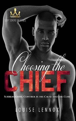 Choosing the Chief by Louise Lennox