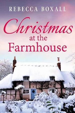 Christmas at the Farmhouse by Rebecca Boxall