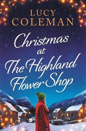 Christmas at the Highland Flower Shop by Lucy Coleman