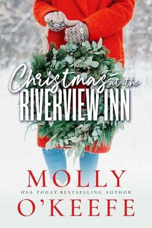 Christmas at the Riverview Inn by Molly O’Keefe