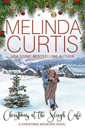 Christmas at the Sleigh Cafe by Melinda Curtis