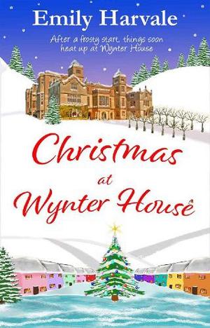 Christmas at Wynter House by Emily Harvale