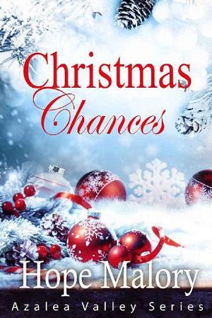 Christmas Chances by Hope Malory