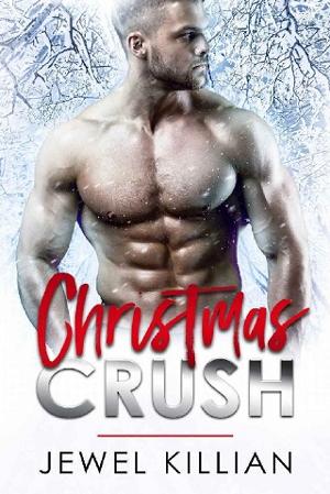 Christmas Crush by Jewel Killian