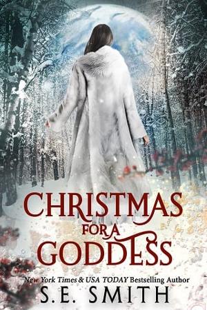 Christmas for a Goddess by S.E. Smith