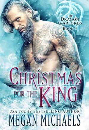 Christmas for the King by Megan Michaels