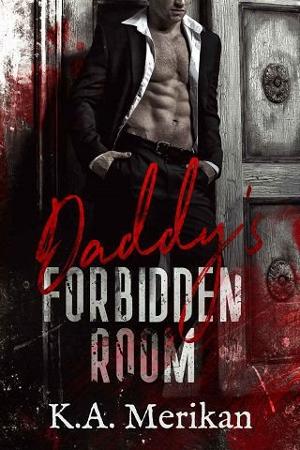 Daddy’s Forbidden Room by K.A. Merikan