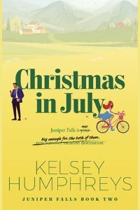 Christmas In July by Kelsey Humphreys