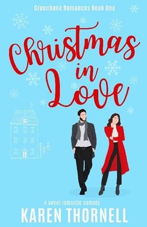 Christmas In Love by Karen Thornell
