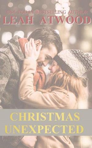 Christmas Unexpected by Leah Atwood