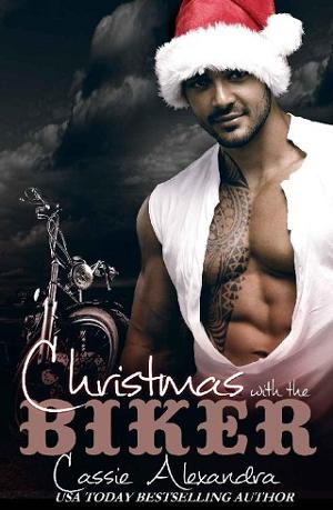 Christmas With The Biker by Cassie Alexandra