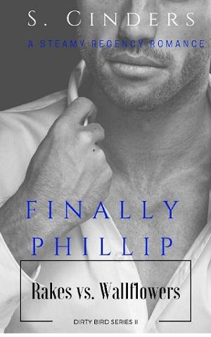 Finally, Phillip by S. Cinders