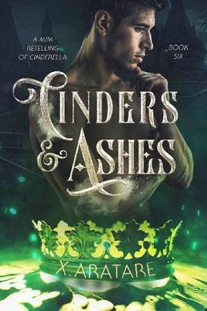 Cinders & Ashes #6 by X. Aratare