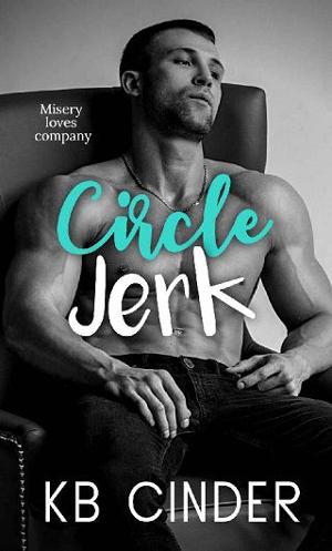 Circle Jerk by KB Cinder