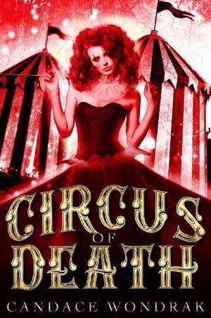 Circus of Death by Candace Wondrak