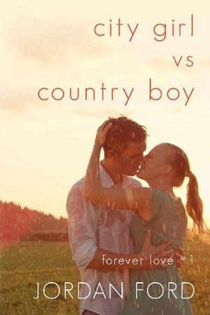 City Girl vs Country Boy by Jordan Ford