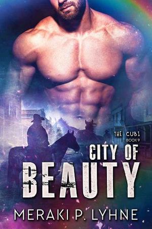 City of Beauty: The Rise of an Incubus King by Meraki P. Lyhne