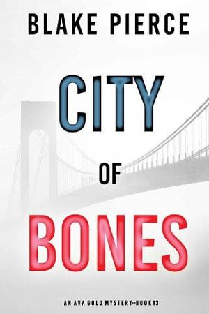 City of Bones by Blake Pierce