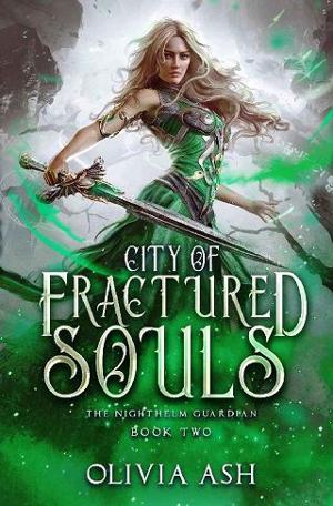 City of Fractured Souls by Olivia Ash