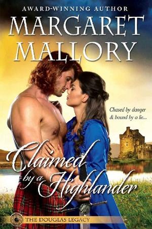 Claimed by a Highlander by Margaret Mallory