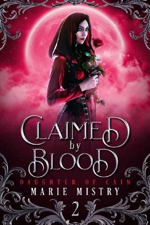 Claimed By Blood by Marie Mistry