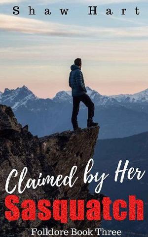 Claimed By Her Sasquatch by Shaw Hart