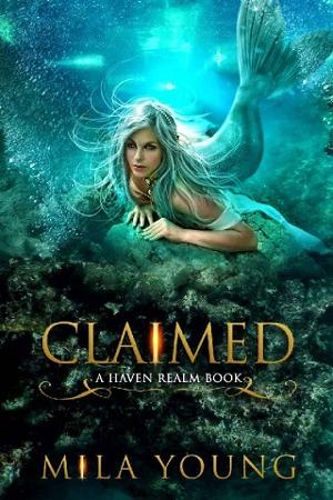 Claimed by Mila Young