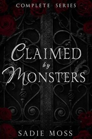 Claimed By Monsters by Sadie Moss