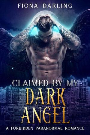 Claimed by my Dark Angel by Fiona Darling