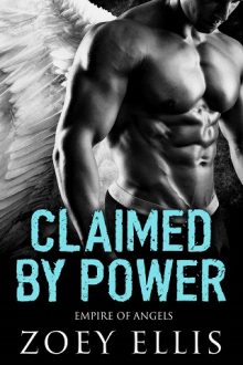 Claimed By Power by Zoey Ellis
