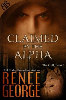 Claimed by the Alpha by Renee George