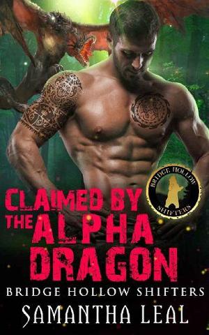 Claimed By the Alpha Dragon by Samantha Leal