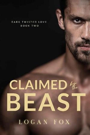 Claimed by the Beast by Logan Fox
