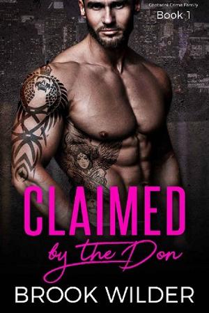 Claimed by the Don by Brook Wilder