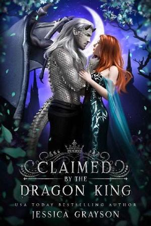 Claimed By the Dragon King by Jessica Grayson