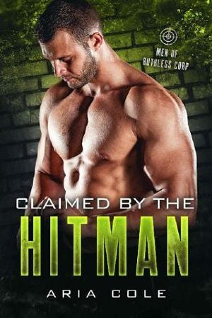 Claimed By the Hitman by Aria Cole