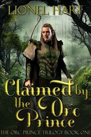 Claimed By the Orc Prince by Lionel Hart