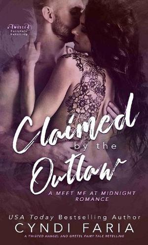 Claimed By the Outlaw by Cyndi Faria