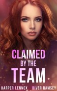 Claimed By the Team by Harper Lennox