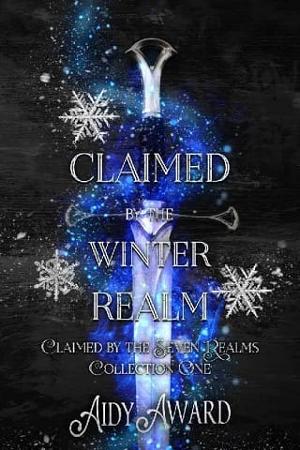 Claimed By the Winter Realm by Aidy Award