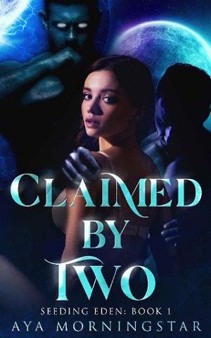 Claimed By Two by Aya Morningstar