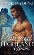 Claimed Highland Brides by Adamina Young