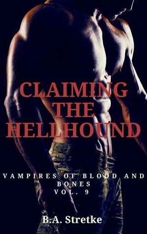 Claiming the Hellhound by B.A. Stretke