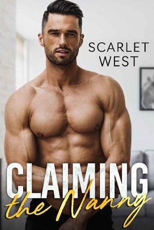 Claiming the Nanny by Scarlet West