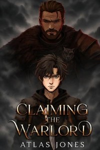 Claiming the Warlord by Atlas Jones